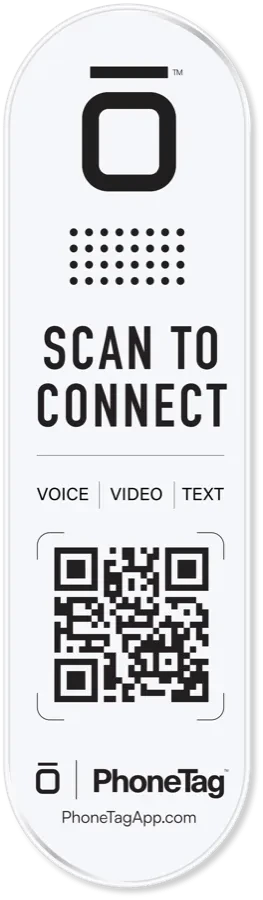 The PhoneTag doorbell tag that reads Scan to Connect with voice, video, and text options
